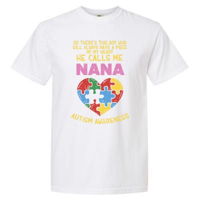 Autism Awareness Gift Piece My Heart Nana Gift Great Gift Garment-Dyed Heavyweight T-Shirt