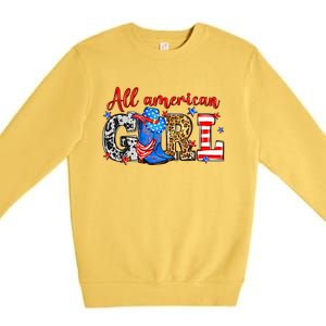 All American Girl Howdy 4th Of July Independence Day Cowboy Cowgirl Western Premium Crewneck Sweatshirt