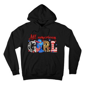 All American Girl Howdy 4th Of July Independence Day Cowboy Cowgirl Western Hoodie