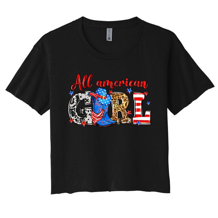 All American Girl Howdy 4th Of July Independence Day Cowboy Cowgirl Western Women's Crop Top Tee