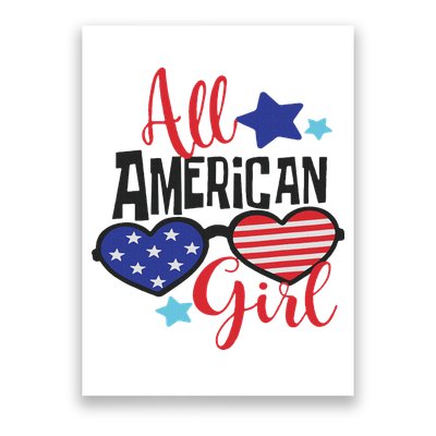 All American Girl 4th July Usa Flag Patriotic Poster