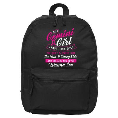 As A Gemini Girl I Have Three Sides Astrology Zodiac Sign 16 in Basic Backpack