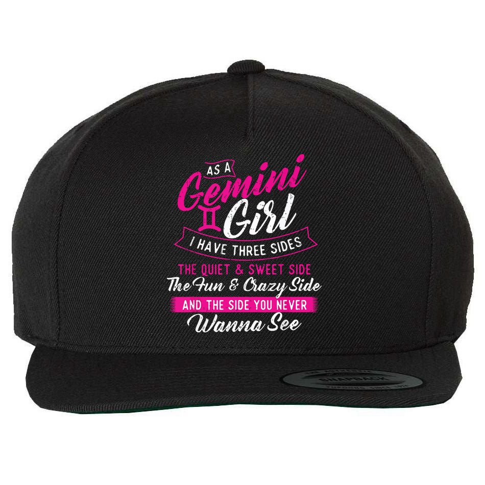 As A Gemini Girl I Have Three Sides Astrology Zodiac Sign Wool Snapback Cap