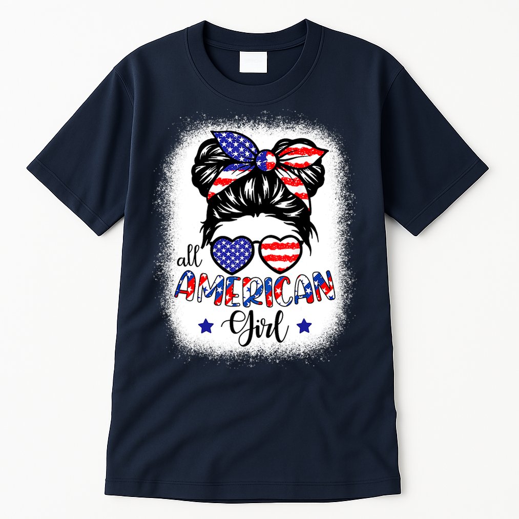 All American Girls 4th Of July Bleached Shirts Daughter USA Tall T-Shirt