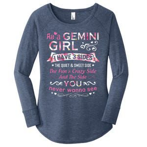 As A Gemini Girl I Have 3 Sides The Quiet And Sweet Side Women's Perfect Tri Tunic Long Sleeve Shirt