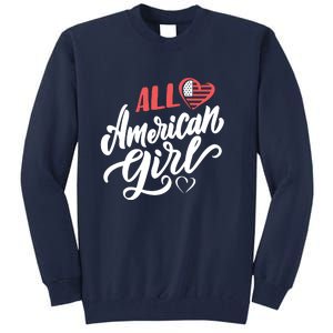 All American Girl | 4th Of July Family Outfits Tall Sweatshirt