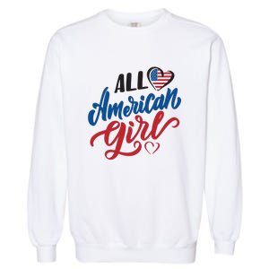 All American Girl | 4th Of July Family Outfits Garment-Dyed Sweatshirt