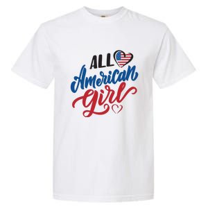 All American Girl | 4th Of July Family Outfits Garment-Dyed Heavyweight T-Shirt