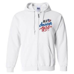 All American Girl | 4th Of July Family Outfits Full Zip Hoodie