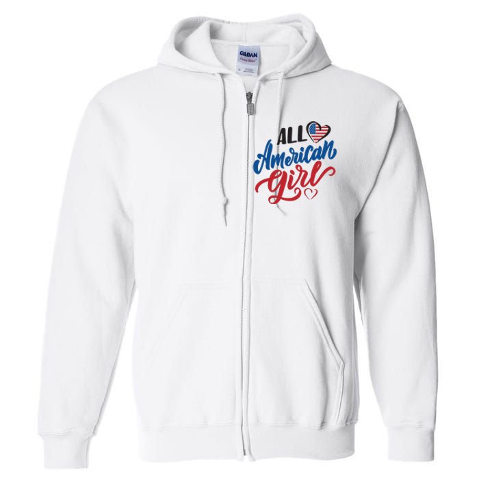 All American Girl | 4th Of July Family Outfits Full Zip Hoodie