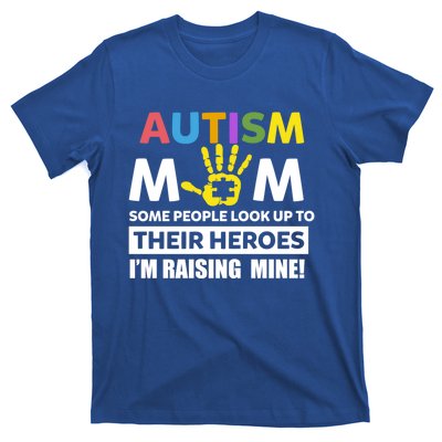 Autism Awareness Gift Utism Mom Raising Their Heroes Cute Gift T-Shirt