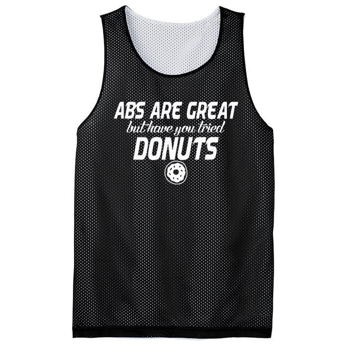 Abs Are Great But Have You Tried Donuts Funny Workout Mesh Reversible Basketball Jersey Tank