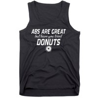 Abs Are Great But Have You Tried Donuts Funny Workout Tank Top