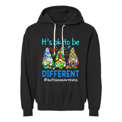 Autism Awareness Gnomes Its Ok To Be Different Garment-Dyed Fleece Hoodie