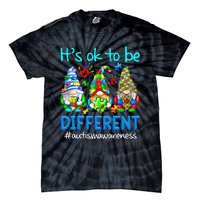 Autism Awareness Gnomes Its Ok To Be Different Tie-Dye T-Shirt