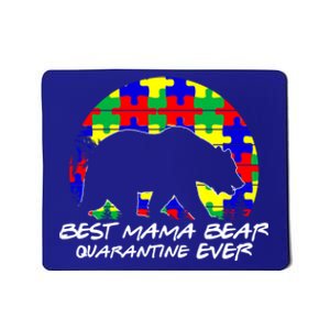 Autism Awareness Gift For Best Mama Bear Mom In Quarantine Gift Mousepad