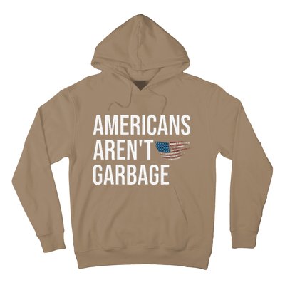 Americans ArenT Garbage Trump 2024 Garbage Trump Supporters Hoodie