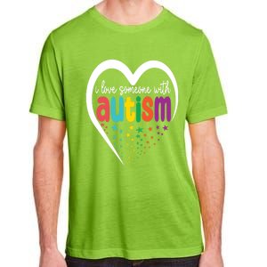 Autism Awareness Gift I Love Someone With Autism Gift Adult ChromaSoft Performance T-Shirt