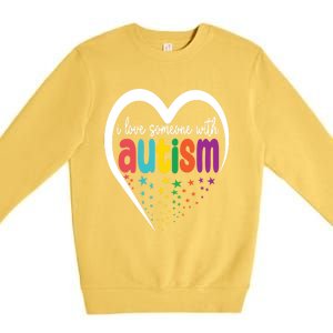 Autism Awareness Gift I Love Someone With Autism Gift Premium Crewneck Sweatshirt