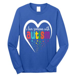 Autism Awareness Gift I Love Someone With Autism Gift Long Sleeve Shirt