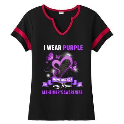 Alzheimer's Awareness Gift I Wear Purple In Memory Of My Mom Cute Gift Ladies Halftime Notch Neck Tee