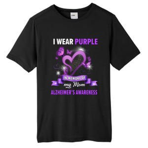 Alzheimer's Awareness Gift I Wear Purple In Memory Of My Mom Cute Gift Tall Fusion ChromaSoft Performance T-Shirt