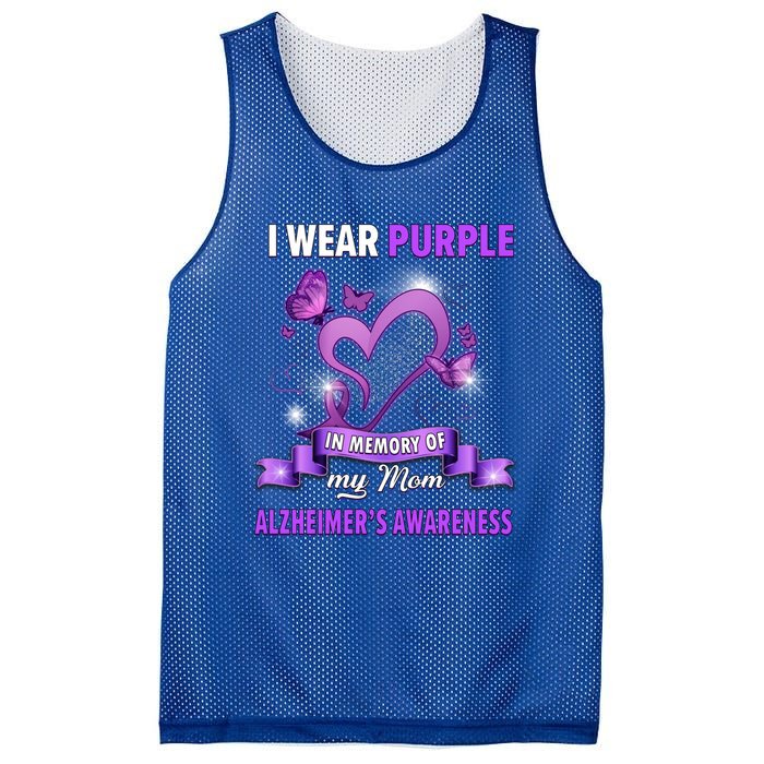 Alzheimer's Awareness Gift I Wear Purple In Memory Of My Mom Cute Gift Mesh Reversible Basketball Jersey Tank