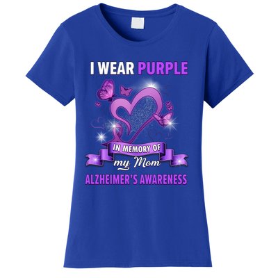 Alzheimer's Awareness Gift I Wear Purple In Memory Of My Mom Cute Gift Women's T-Shirt