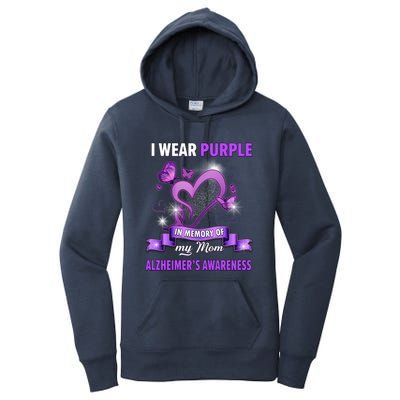 Alzheimer's Awareness Gift I Wear Purple In Memory Of My Mom Cute Gift Women's Pullover Hoodie