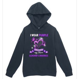 Alzheimer's Awareness Gift I Wear Purple In Memory Of My Mom Cute Gift Urban Pullover Hoodie