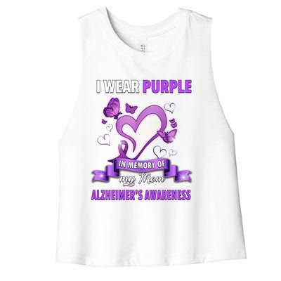 Alzheimer's Awareness Gift I Wear Purple In Memory Of My Mom Cute Gift Women's Racerback Cropped Tank