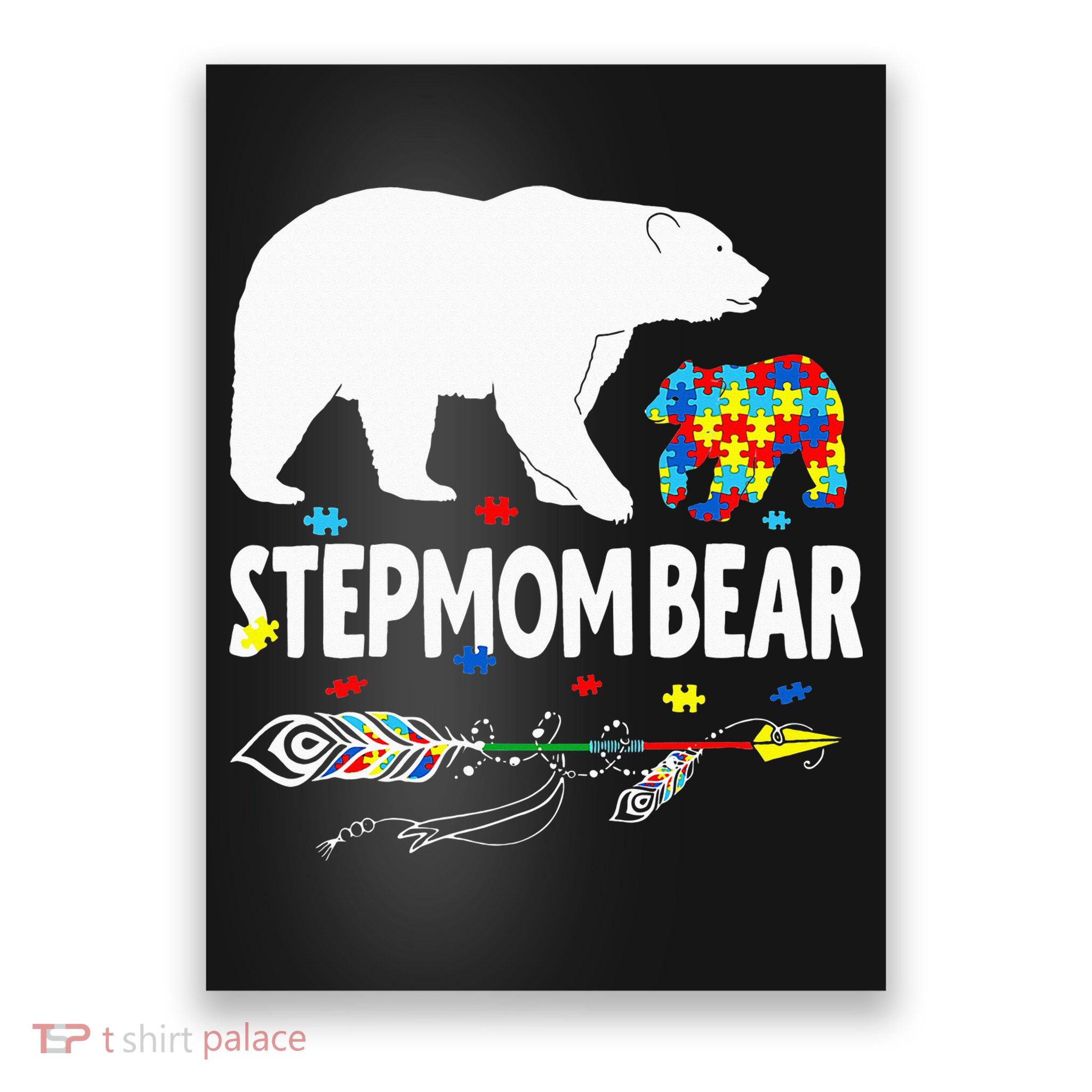 Autism Awareness Gift Stepmom Bear Support Autistic Autism Poster