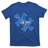 Autism Awareness Gift I Am More Than Autism Puzzle Gift T-Shirt