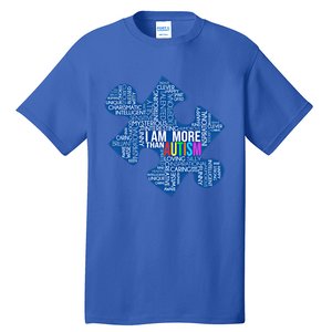 Autism Awareness Gift I Am More Than Autism Puzzle Gift Tall T-Shirt