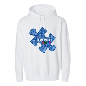 Autism Awareness Gift I Am More Than Autism Puzzle Gift Garment-Dyed Fleece Hoodie