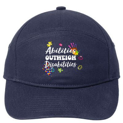 Autism Awareness Gift Abilities Outweigh Disabilities Funny Gift 7-Panel Snapback Hat