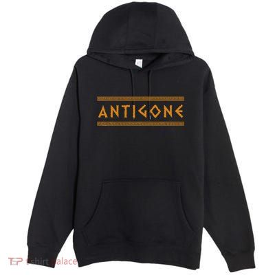 Antigone Ancient Greek Mythology Premium Pullover Hoodie