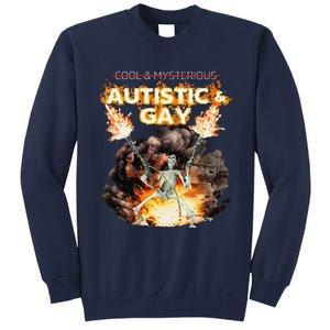 Autistic And Gay Skeleton Cursed Autism Meme Gift Tall Sweatshirt