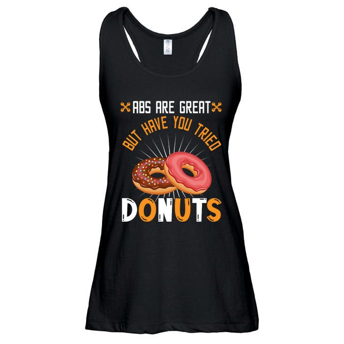 Abs Are Great But Have You Tried Donuts Funny Workout A Ladies Essential Flowy Tank