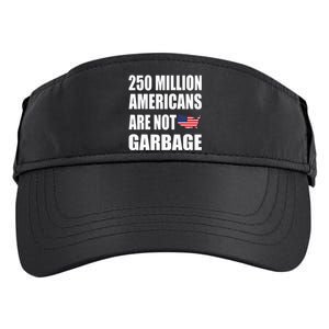 Americans ArenT Garbage Trump 2024 Trump Supporters Adult Drive Performance Visor