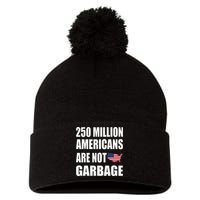 Americans ArenT Garbage Trump 2024 Trump Supporters Pom Pom 12in Knit Beanie