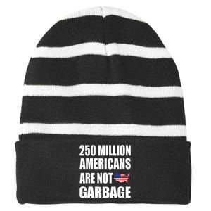 Americans ArenT Garbage Trump 2024 Trump Supporters Striped Beanie with Solid Band