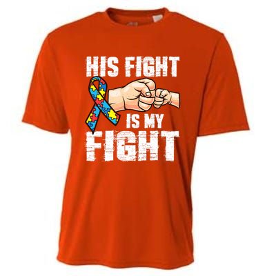 Autism Awareness Gift Autism Mom Dad His Fight Is My Fight Gift Cooling Performance Crew T-Shirt