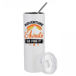 Adventure Awaits Go Find It For Camping Lover Stainless Steel Tumbler