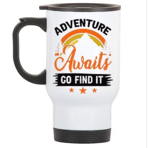 Adventure Awaits Go Find It For Camping Lover Stainless Steel Travel Mug