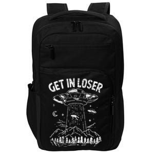 Alien Abduction Get In Loser Ufo Impact Tech Backpack