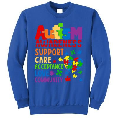 Autism Awareness Gift Support Care Acceptance Ally Gift Sweatshirt