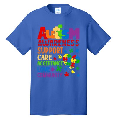 Autism Awareness Gift Support Care Acceptance Ally Gift Tall T-Shirt