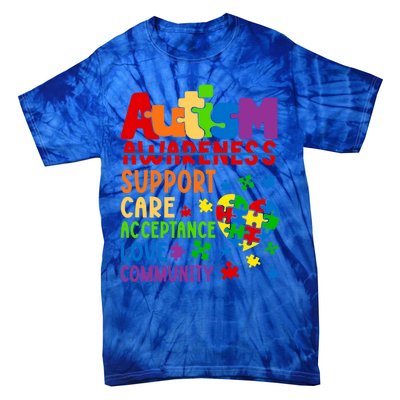 Autism Awareness Gift Support Care Acceptance Ally Gift Tie-Dye T-Shirt