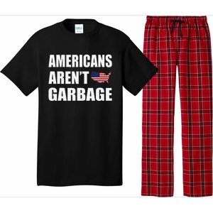 Americans Arent Garbage Trump 2024 Trump Supporters Pajama Set